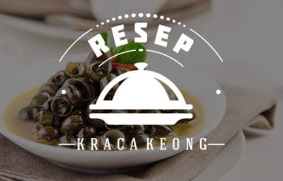 Resep Kraca Keong Khas Purwokerto Yang Enak Dan Pedas