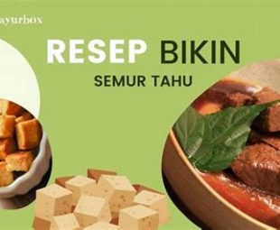 Sejarah Semur Tahu